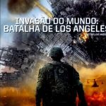 Invasão do Mundo : A Batalha de Los Angeles