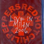 Red Hot Chili Peppers – Live in Milan