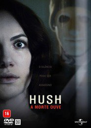 Assistir Hush – A Morte Ouve Dublado Online 720p