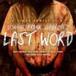 As Últimas Palavras de Johnny Frank Garrett