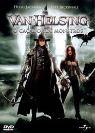 Assistir Van Helsing – O Caçador de Monstros Dublado Online