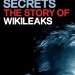Roubamos Segredos: A História do Wikileaks