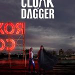 Marvel’s Cloak & Dagger