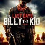 Os Últimos Dias De Billy The Kid