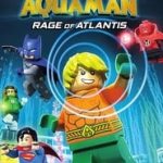 LEGO DC Super Heroes: Aquaman – Fúria da Atlântida