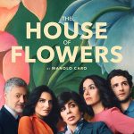 A Casa das Flores (La casa de las flores)