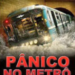 Pânico no Metrô