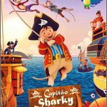 Capitao Sharky – O Pequeno Pirata