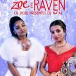 Zoe e Raven: Os Doze Presentes de Natal