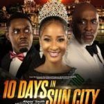 10 Days In Sun City