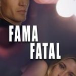 Fama Fatal