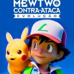 Pokémon: Mewtwo Contra-Ataca — Evolução