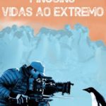 Pinguins: Vida ao Extremo