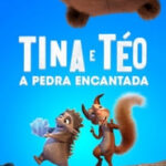 Tina & Téo – A Pedra Encantada