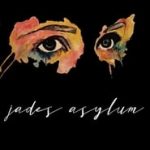 Jade’s Asylum