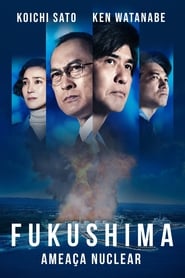 fukushima-ameaca-nuclear-dublado-online
