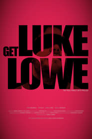 get-luke-lowe-legendado-online