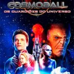 Cosmoball: Os Guardioes do Universo