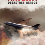 Mayday Desastres Aéreos – Distração Mortal