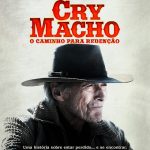 Cry Macho – O Caminho para Redenção