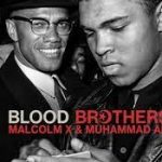 Irmãos de Sangue: Muhammad ali e Malcolm X