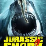 Jurassic Shark 2 – Aquapocalypse
