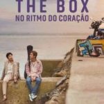 The Box – No Ritmo do Coração