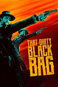 Assistir That Dirty Black Bag Série Online