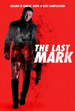 The Last Mark Legendado Online