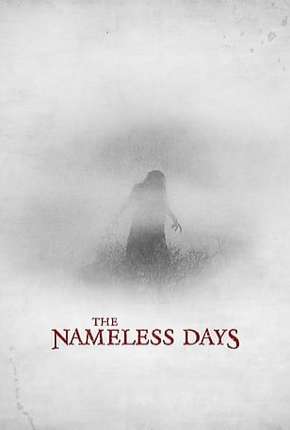 The Nameless Days Legendado Online
