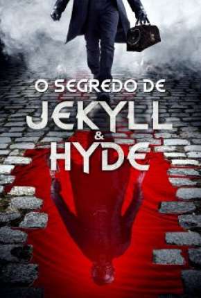 O Segredo de Jekyll e Hyde Dublado Online