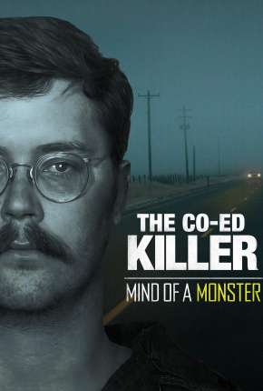 Ed Kemper - A Mente de um Monstro - Minissérie - Completa Dublado Online
