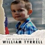 William Tyrrell –  O Menino Que Desapareceu