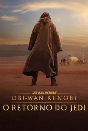 Obi-Wan Kenobi - O Retorno do Jedi Dublado Online