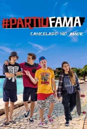 PartiuFama - Cancelado no Amor Dublado Online