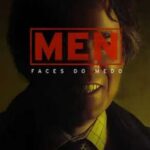 Men – Faces do Medo