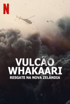 Vulcão Whakaari - Resgate na Nova Zelândia Dublado Online
