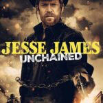 Jesse James: Unchained
