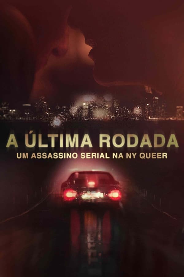 Assistir A Última Rodada: Um Assassino Serial na NY Queer Online Gratis
