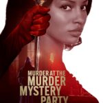 Murder at the Murder Mystery Party