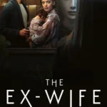 A Ex-mulher – The Ex-Wife