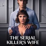The Serial Killers Wife